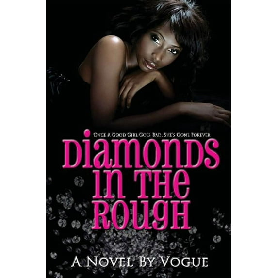 Diamonds in the Rough Paperback