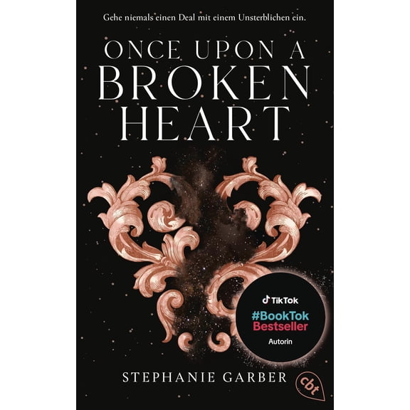 Diana Brg Once Upon a Broken Heart: Auftakt der romantischen Fantasy-Bestsell (Paperback)