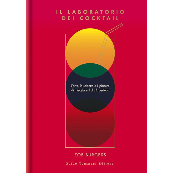 Diana Hlevnjak,S Il laboratorio dei cocktail. L'arte, la scienza e il piacere di mi (Hardcover)