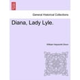 thumbnail image 1 of Diana, Lady Lyle. (Paperback), 1 of 1