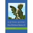 thumbnail image 1 of Diana Rittenhouse Mysteries: A Lethal Listing (Paperback), 1 of 1