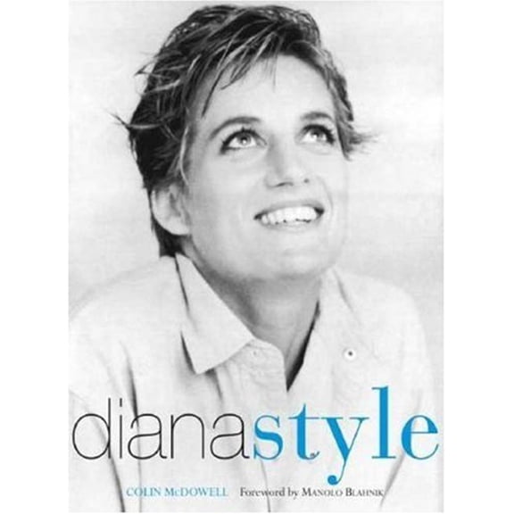 Pre-Owned Diana Style: Foreword by Manolo Blahnik (Hardcover) 0312375379 9780312375379