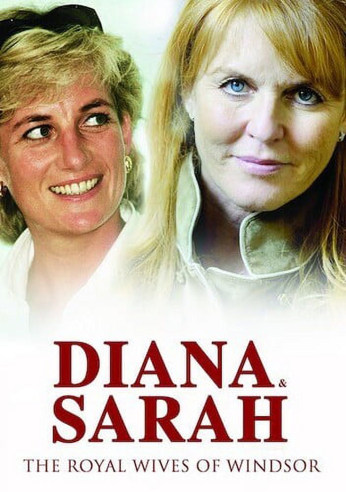 Diana and Sarah the Royal Wives of Windsor (DVD), Filmrise, Documentary