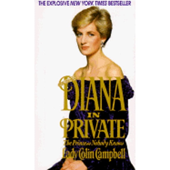 Pre-Owned Diana in Private: The Princess Nobody Knows (Paperback) 0312950519 9780312950514