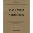 thumbnail image 1 of Pre-Owned Diane Arbus: A Chronology, 1923-1971 (Paperback) 1597111791 9781597111799, 1 of 1