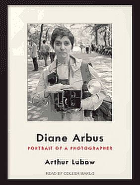 Diane Arbus: Portrait of a Photographer (Audiobook)