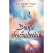Diante do desconhecido Paperback