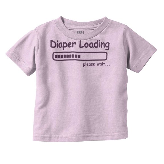 Diaper Loading Wait Nerdy Humor Toddler Boy Girl T Shirt Infant Toddler Brisco Brands 18M