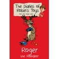 thumbnail image 1 of Diaries of Robin's Toys: Roger the Reindeer (Paperback), 1 of 1