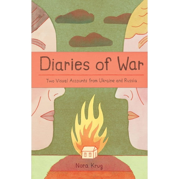 Pre-Owned Diaries of War: Two Visual Accounts from Ukraine and Russia [A Graphic Novel History] (Paperback) 198486243X 9781984862433
