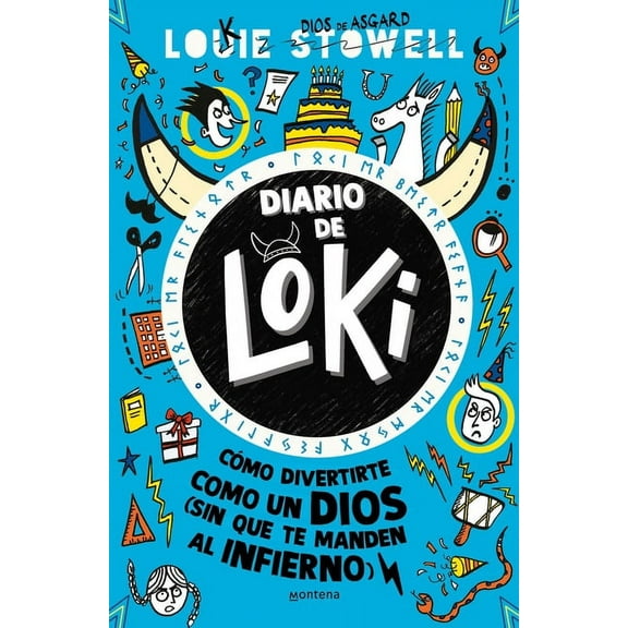 Diario De Loki: Diario de Loki 2. Cmo divertite como un dos (Sin que te manden al infierno) / Loki: A Bad God's Guide to Taking the Blame (Series #2) (Paperback)