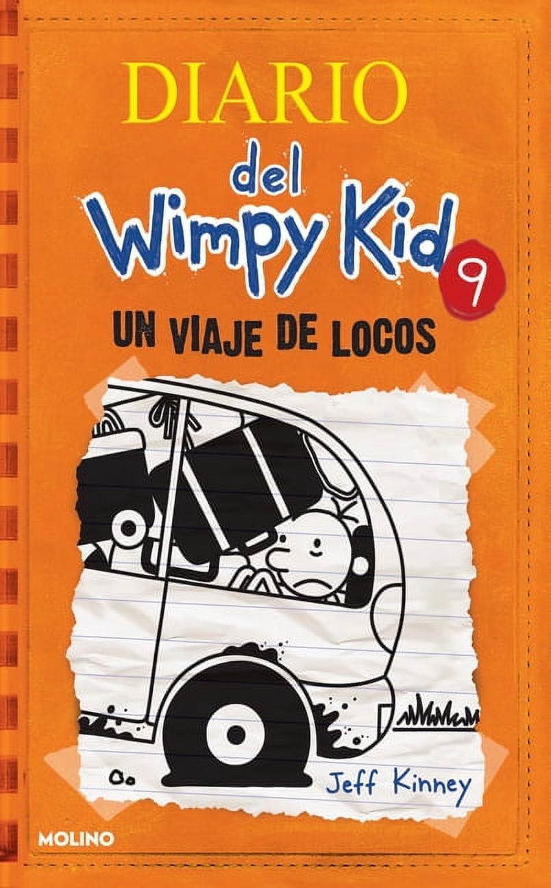 Diario del Wimpy Kid Un Viaje de Locos The Long Haul, (Hardcover