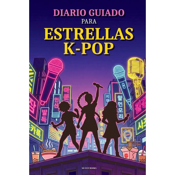 Diario Guiado para Estrellas K-Pop: Un libro para rellenar. Para Hunters y K-Pop fans. A TODO COLOR. Libro de Actividade, (Paperback)