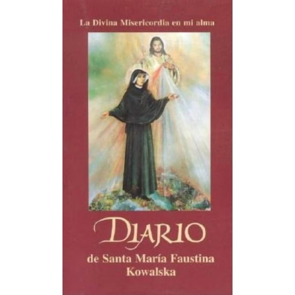 Diario de Santa Maria Faustina Kowalska, (Paperback)
