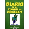 thumbnail image 1 of Diario de un zombie de Minecraft : Un libro no oficial sobre Minecraft (Paperback), 1 of 1