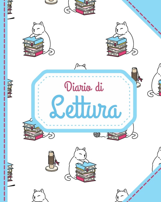 Diario di lettura: Reading journal in italiano per booklovers. 60 carte de  libro da completare + Sommario e libri da leggere. 127p (Paperback) 