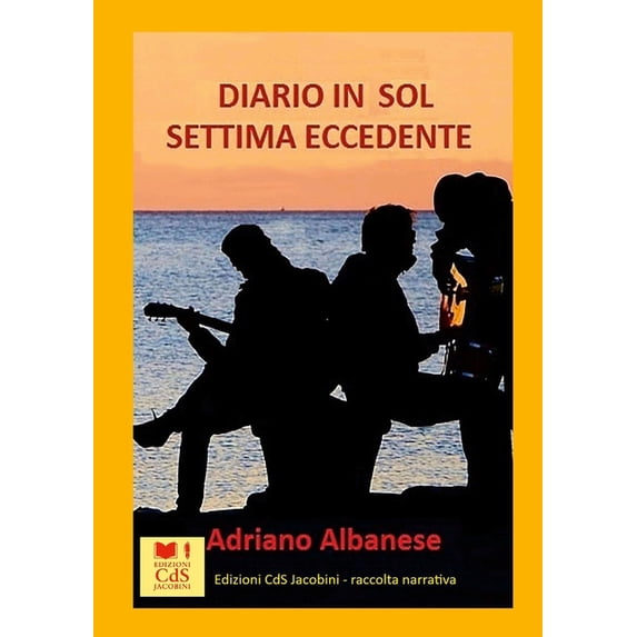 Diario in Sol settima eccedente, (Paperback)