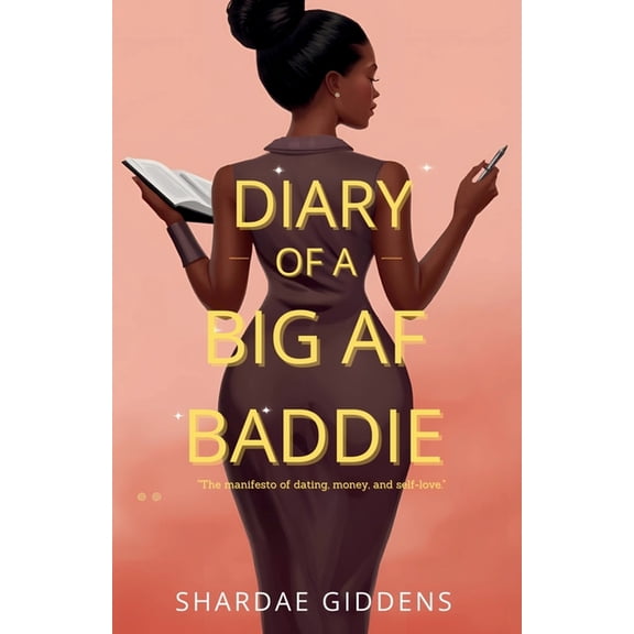 Diary OF A BIG AF BADDIE, (Paperback)