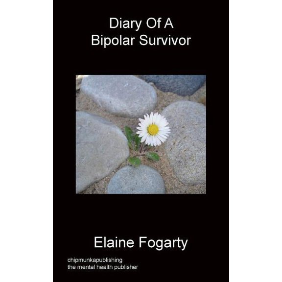 Diary of a Bipolar Survivor, (Paperback)