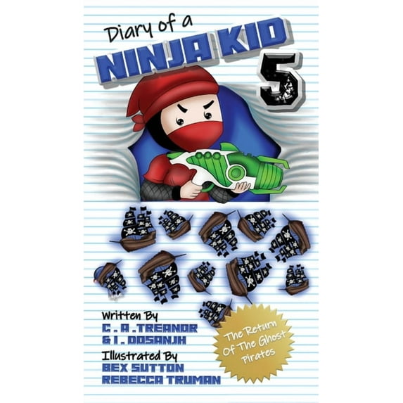 Diary Of A Ninja Kid 5: The Return Of The Ghost Pirates, (Hardcover)