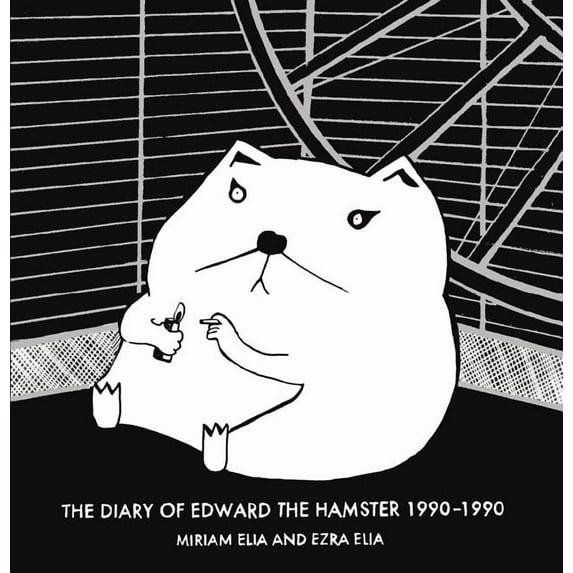 Diary of Edward the Hamster 1990-1990 (Hardcover)
