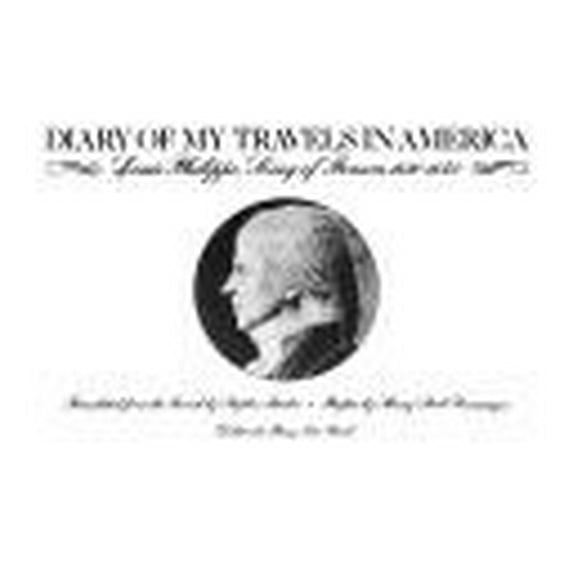Pre-Owned Diary of My Travels In America (Hardcover) 0440018447 9780440018445