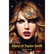 Diary of Taylor Swift, Paperback