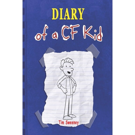 Cf Warrior Books by Tim Sweeney Diary of a CF Kid, (Paperback)