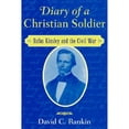 thumbnail image 1 of Pre-Owned Diary of a Christian Soldier: Rufus Kinsley and the Civil War (Hardcover) 052182334X 9780521823340, 1 of 1