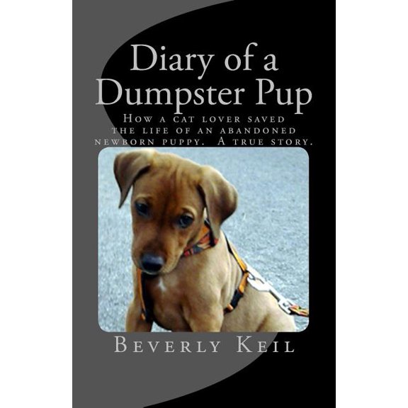 Diary of a Dumpster Pup