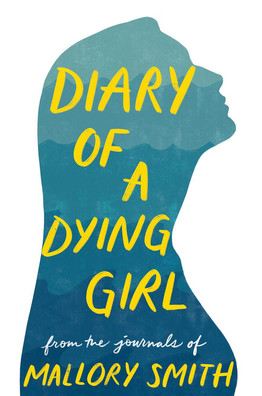 Diary of a Dying Girl : Adapted from Salt in My Soul (Paperback)