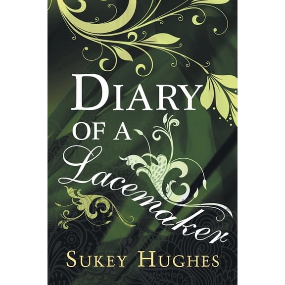 Diary of a Lacemaker, (Paperback)