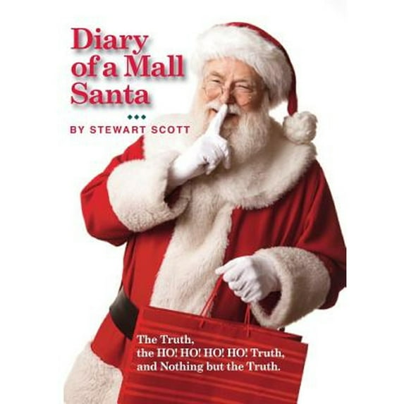 Diary of a Mall Santa (Paperback)