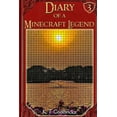 thumbnail image 1 of Diary of a Minecraft Legend - Chapters: Diary of a Minecraft Legend: Book 3 (Paperback), 1 of 1