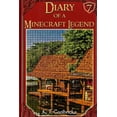 thumbnail image 1 of Diary of a Minecraft Legend - Chapters: Diary of a Minecraft Legend: Book 7 (Paperback), 1 of 1