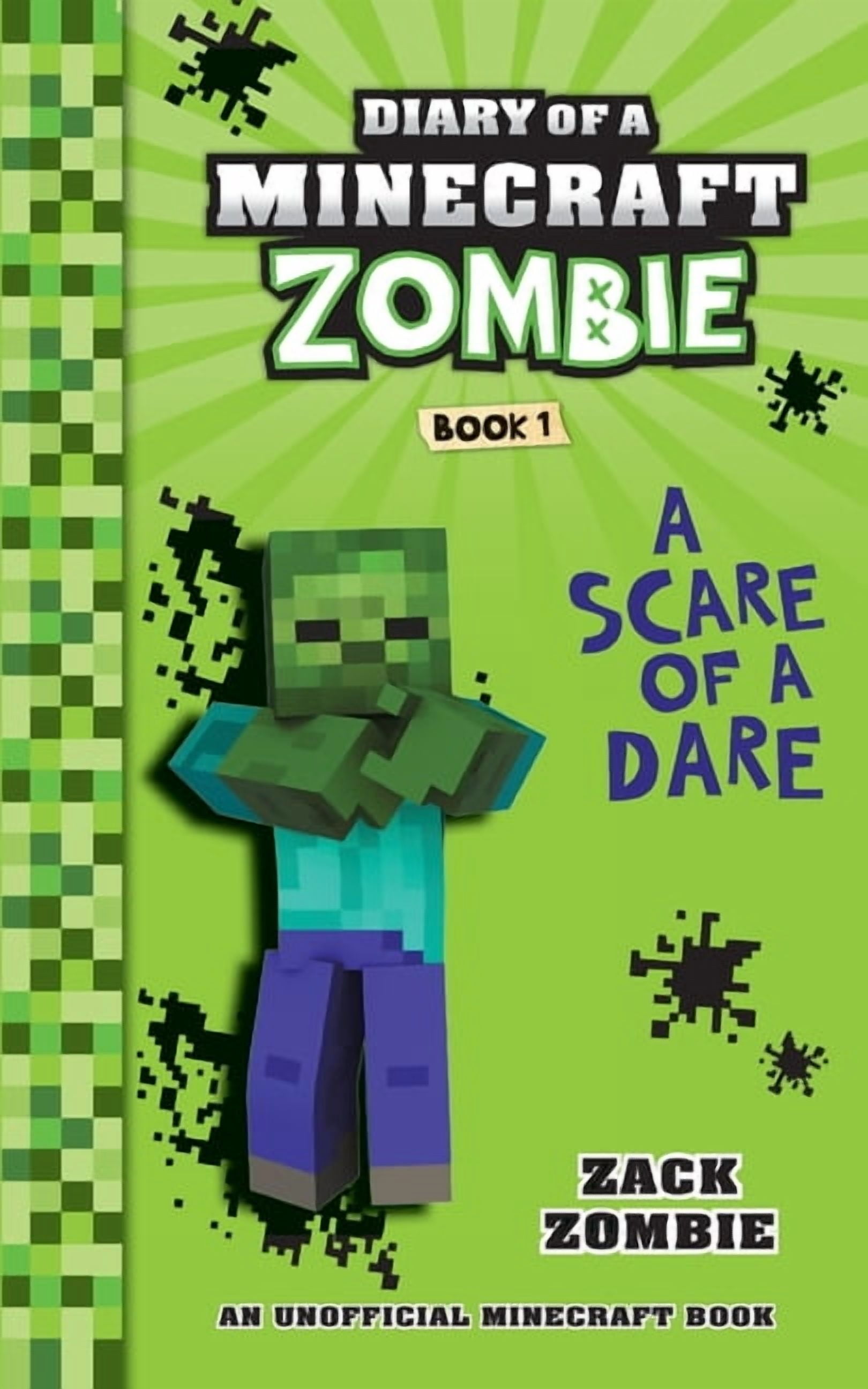 ZACK ZOMBIE Diary of a Minecraft Zombie Book 1: A Scare of a Dare (Paperback)