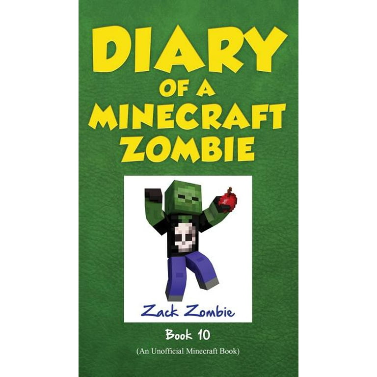 Diary of a Minecraft Zombie Diary of a Minecraft Zombie Book