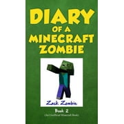 ZACK ZOMBIE Diary of a Minecraft Zombie Diary of a Minecraft Zombie Book 2: Bullies and Buddies, Book 2, (Hardcover)