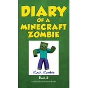ZACK ZOMBIE Diary of a Minecraft Zombie Diary of a Minecraft Zombie Book 5: School Daze, Book 5, (Hardcover)