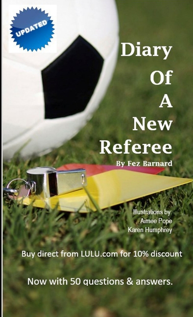Diary of a New Referee, (Paperback)