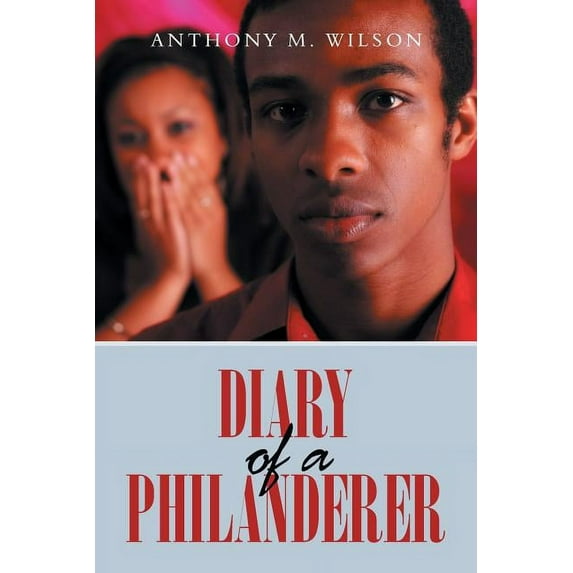 Diary of a Philanderer (Paperback)