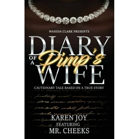 Diary of a Pimp's Wife, (Paperback)