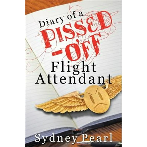 Diary of a Pissed Off Flight Attendant