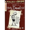 thumbnail image 1 of Pre-Owned Tales from the Crypt #8: Diary of a Stinky Dead Kid (Hardcover) 1597071641 9781597071642, 1 of 1
