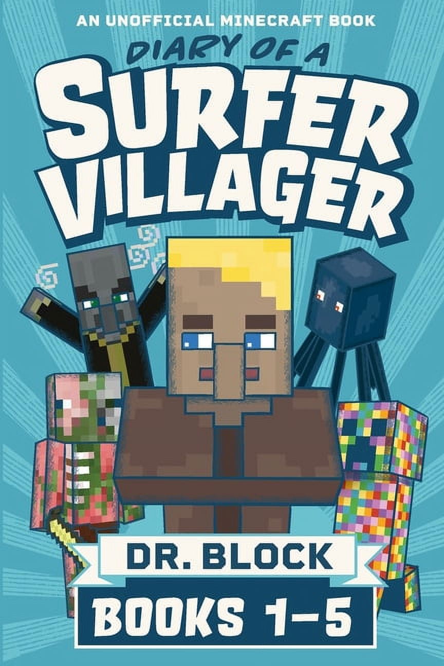 Diary of a Surfer Villager, Books 1-5: (an unofficial Minecraft book), (Paperback)