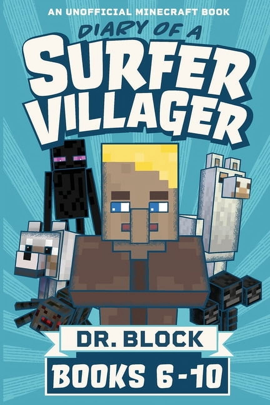 Diary of a Surfer Villager, Books 6-10: (an unofficial Minecraft book), (Paperback)