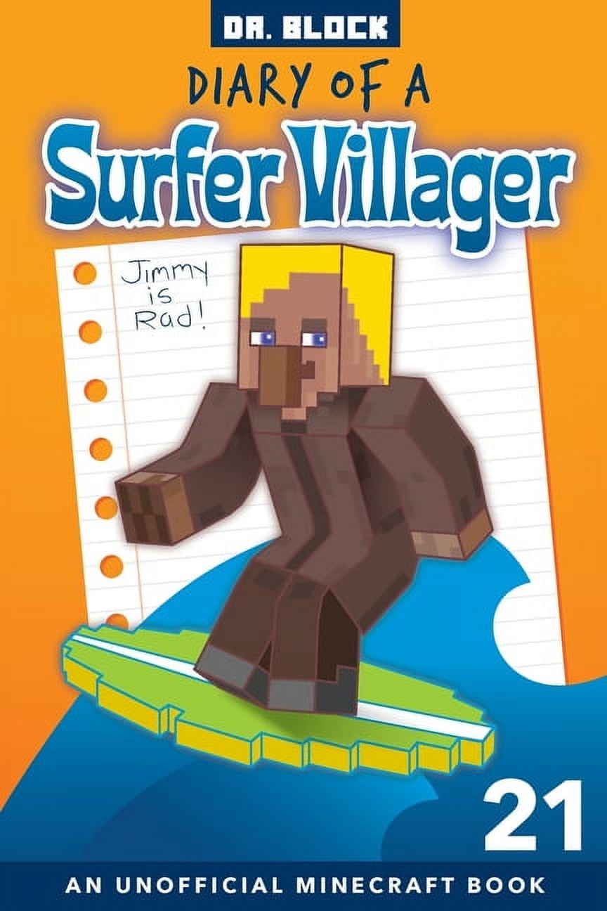Diary of a Surfer Villager Diary of a Surfer Villager,