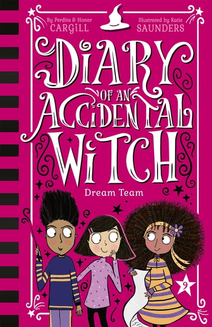 Diary of an Accidental Witch Dream Team, (Paperback)