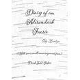 thumbnail image 1 of Diary of an Adirondack Faerie Diary of an Adirondack Faerie: By Lovelyn, Book 001, (Paperback), 1 of 1