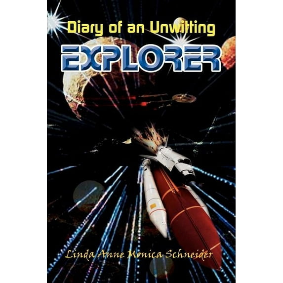 Diary of an Unwitting Explorer, (Paperback)